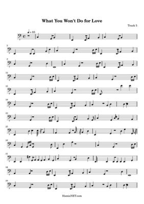 What You Won't Do for Love Trumpet Sheet Music and Its Multi-Layered Interpretation